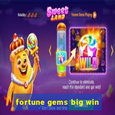 fortune gems big win